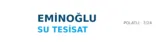 Eminoğlu Su Tesisat - Sıhhi Tesisat ustası