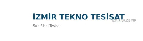 İzmir Tekno Tesisat profil fotoğrafı