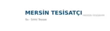Mersin Tesisatçı - Su Tesisatı ustası