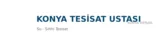 Konya Tesisat Ustası - Su Tesisatı ustası