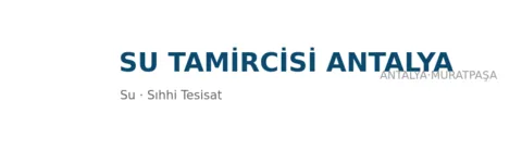 Su Tamircisi Antalya profil fotoğrafı