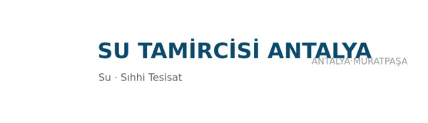 Su Tamircisi Antalya - Firma logosu