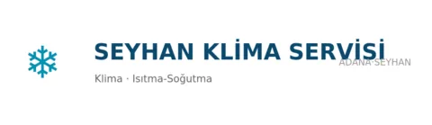 Seyhan Klima Servisi profil fotoğrafı
