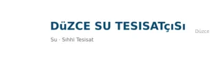 Düzce Su Tesisatçısı profil fotoğrafı