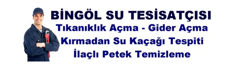 Bingöl Su Tesisatçısı - Su Tesisatı ustası Bingöl