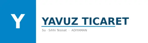 Yavuz Ticaret - Su Tesisatı ustası Merkez, Adıyaman