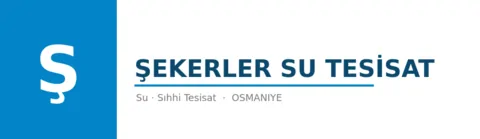 ŞEKERLER SU TESİSAT - Su Tesisatı ustası Osmaniye