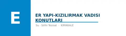 Er Yapı-Kızılırmak vadisi konutları profil fotoğrafı