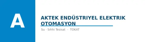 Aktek Endüstriyel Elektrik Otomasyon - Su Tesisatı ustası Tokat